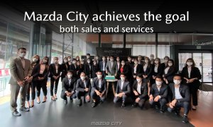Mazda City - มาสด้า ซิตี้ บรรลุเป้าหมาย ทั้งยอดการขายและการให้บริการ