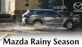 ตรวจเช็กรถ Mazda_Rainy_Season - Mazda City